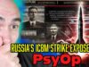 Confirmed: “DEADLY” Russian ICBM Was All a PSYOP!