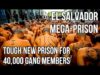 El Salvador MEGAPRISON – Inside the Largest Prison in the