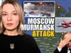MOSCOW, MURMANSK ATTACK: MILITARY AN-72, COMMAND CENTER, AMMUNITION DEPOT Vlog