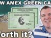 NEW AmEx Green Card UNBOXING + Card Review