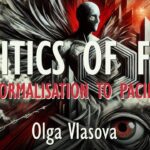 Olga Vlasova - Manipulating Fear and Incentives Form Complex Array of Tactics...