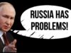 RUSSIA Has Problems – Says Putin