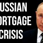 RUSSIAN Mortgage Crisis