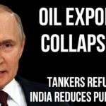 RUSSIAN Oil Exports Start to Collapse as Tankers refuse Russian Oil & India Cuts Imports from Russia