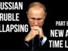 RUSSIAN Ruble Collapse Accelerates – Part 8