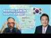 SOUTH KOREA DECLARES MARTIAL LAW: WHAT IS HAPPENING?