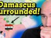 Syrian Regime on LIFE SUPPORT As Damascus Surrounded!