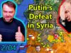 Update from Ukraine | Wow! Ruzzia’s Disaster in Syria Putin