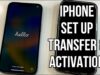 iPhone Set Up, Transfer of Apps & Data, SIM Card