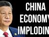 CHINA Economy Imploding