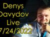 Denys Davydov Live 07/24