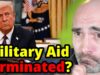 Did Trump Just TERMINATE Military Aid to Ukraine?? No (Probably)