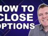 How to Close Options – Understanding Buy To Close /