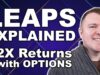 LEAPS Options Explained – How to DOUBLE Your Stock Returns