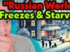 Putin HUMILIATED As His Russian World Freezes & Starves!