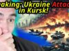 Ukraine ATTACKS In Kursk! Putin & Kim Humiliated!