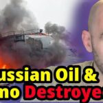 Ukraine Strikes Oil and Ammo Across Russia