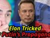Elon TRICKED By CRINGE Russian Propaganda!