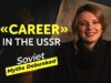 “Career” in the USSR. Soviet (and russian) Myths Debunked. Myth