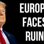 EUROPE Faces Ruin