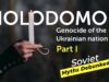 Holodomor – Genocide of the Ukrainian Nation. Part I. Soviet