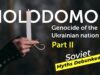 Holodomor – Genocide of the Ukrainian Nation. Part II. Soviet