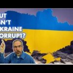 How To Answer When People Say "Ukraine Is A Corrupt Country!"