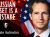 Jake Auchincloss – Russia is not Our Friend and It’s