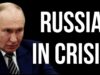 RUSSIA in Crisis
