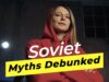 Soviet Myths Debunked