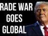 USA Trade War Goes Global