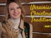 Ukrainian Christmas Traditions