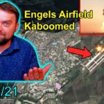 Update from Ukraine | Awesome! Huge Strike on Ruzzian Engels Military Airfield