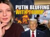 WEAK PUTIN BLUFFS WITH TRUMP Vlog 982: War in Ukraine