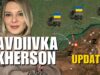 COUNTEROFFENSIVE UPDATE: AVDIIVKA & KHERSON NOW. Vlog 542: War in