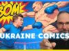 Comics about Ukraine Show Compelling Realities