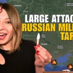 LARGE ATTACK ON RUSSIAN MILITARY TARGETS: NOVOROSSIYSK, CRIMEA, SAVASLEIKA Vlog 1028: War in Ukraine