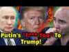 Putin’s “Final” Peace Plan Is An “F-You” to Trump &