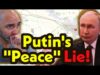Putin’s Latest “Proposal” is Just Another LIE!!!
