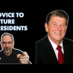 Reagan's Advice to Future Presidents (Two Pieces Trump Needs to Hear)