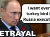 Russia is Betrayed and Humiliated by Turkey