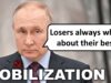 Russia is Losing and Declared Mobilization