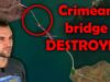 The Crimean bridge is destroyed.