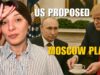 US PROPOSED MOSCOW PLAN: GIVE PUTIN ALL HE WANTS Vlog