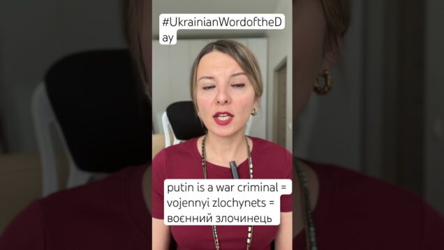 putin IS A WAR CRIMINAL in the Ukrainian Word of