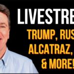 1st LIVESTREAM - USA, Trump, Alcatraz, Oil, Russia & More