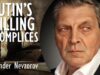 Alexander Nevzorov – Putin’s Willing Accomplices in a Sect Bound