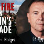 Lt. Gen. Ben Hodges - Rain Fire on Putin's 9th May Parade - A Legitimate...