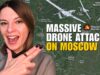 MOSCOW NO FLY ZONE: MASSIVE DRONE ATTACK AGAIN Vlog 1050:
