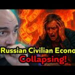 Russian Civilian Economy COLLAPSING Under Putin's War Machine!